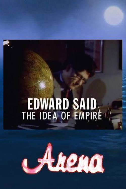 Movie poster for Edward Said: The Idea of Empire (1993)