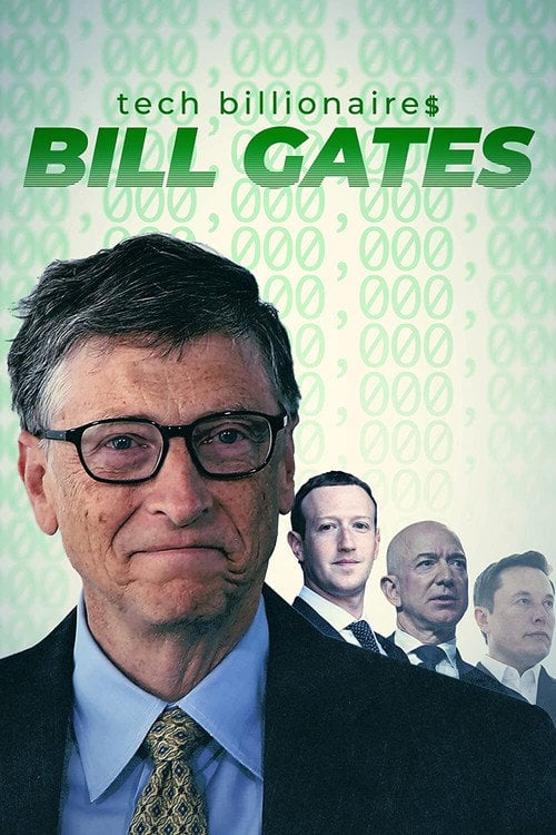 Movie poster for Tech Billionaires: Bill Gates (2021)