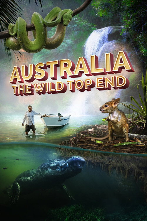 Movie poster for Australia: The Wild Top End (2019)