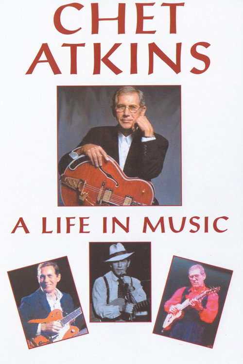 Movie poster for Chet Atkins: A Life in Music (2000)