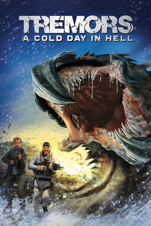 Movie poster for Tremors: A Cold Day in Hell (2018)