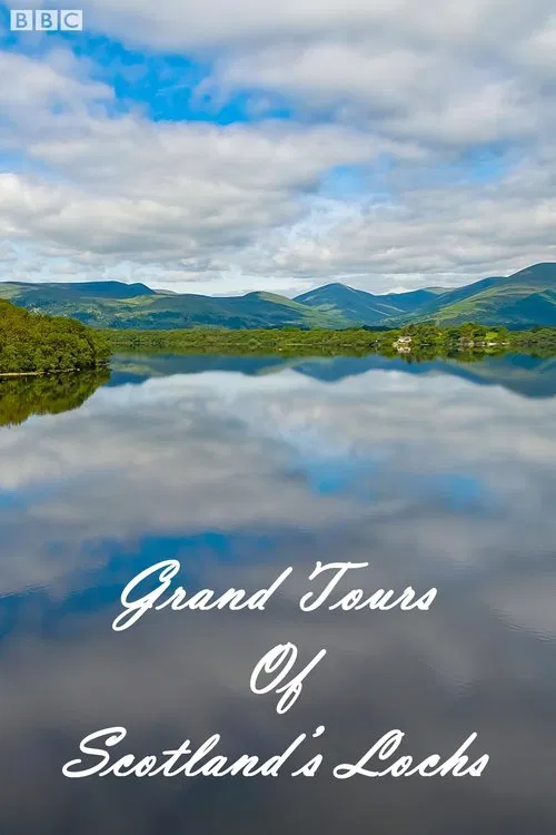 Series poster for Grand Tours of Scotland's Lochs (2017)