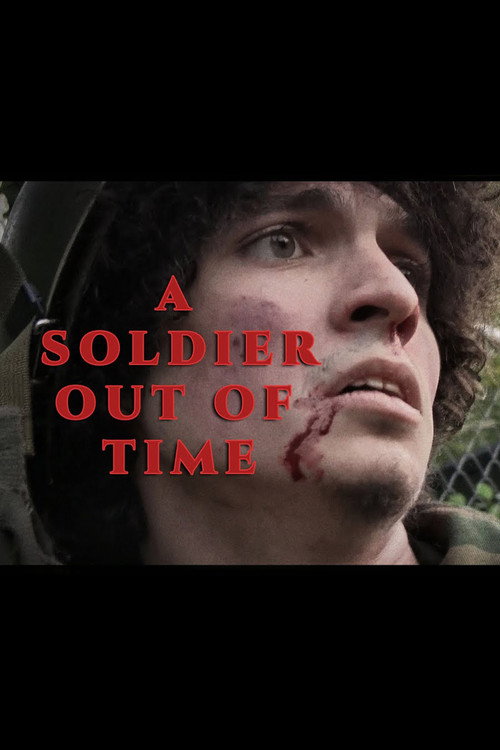 Movie poster for A Soldier Out of Time (2025)