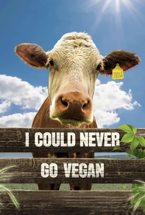 Movie poster for I Could Never Go Vegan (2024)
