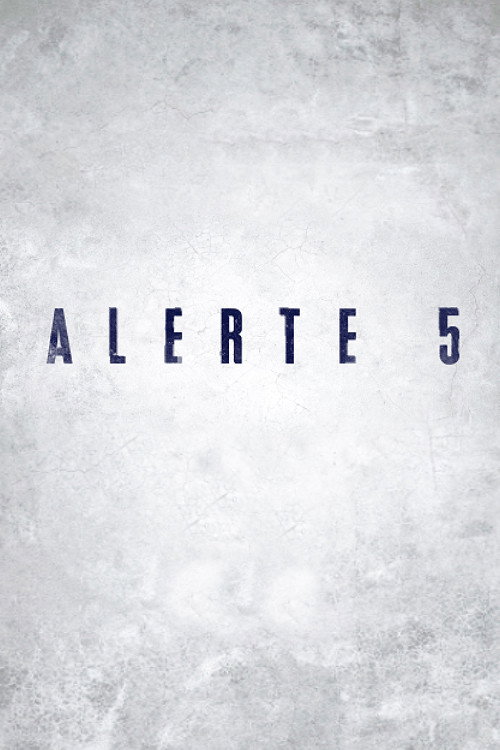 Alerte 5 poster