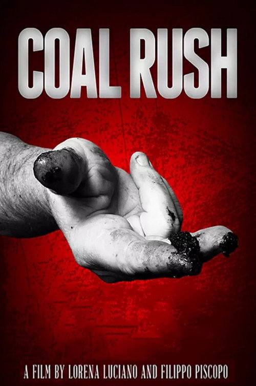 Movie poster for Coal Rush (2012)