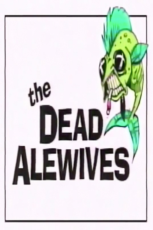 Movie poster for The Dead Alewives (1996)