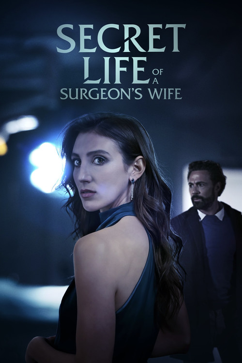 Movie poster for Secret Life of a Surgeon's Wife (2025)