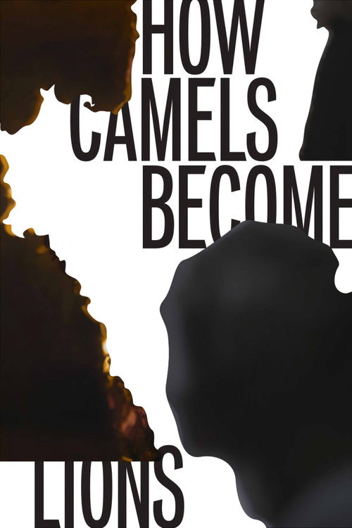 Movie poster for How Camels Become Lions (2017)