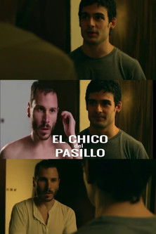 Movie poster for El chico del pasillo (2015)