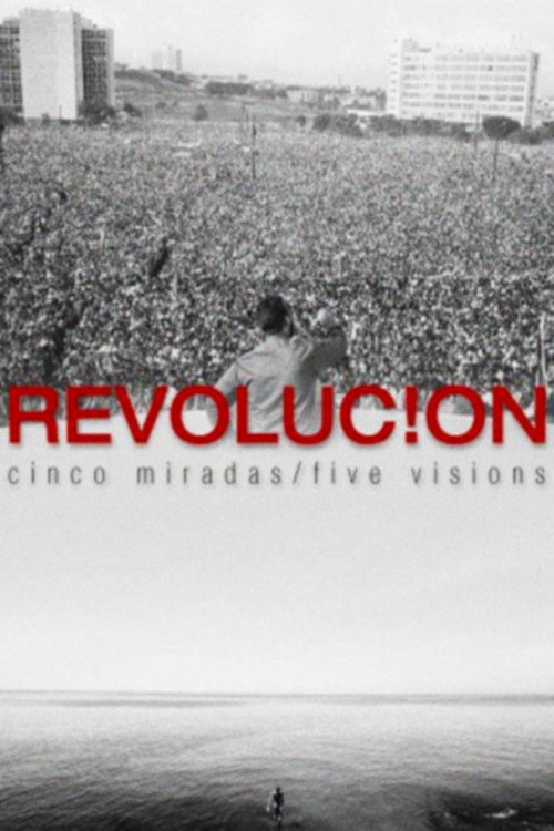 Movie poster for Revolucion: Five Visions (2006)