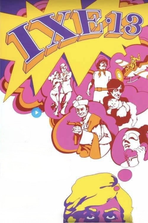 Movie poster for IXE-13 (1972)