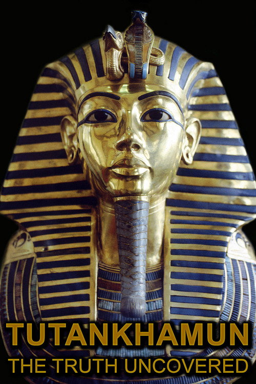 Movie poster for Tutankhamun: The Truth Uncovered (2014)