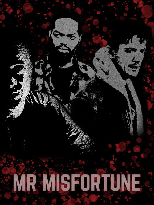 Movie poster for Mr Misfortune (2019)