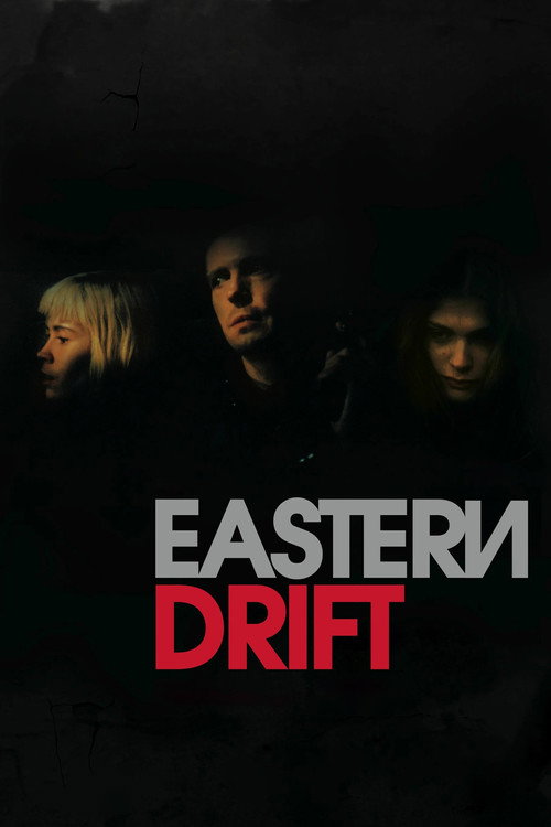 Movie poster for Eastern Drift (2010)