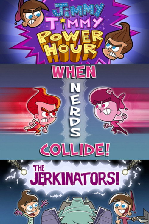 Movie poster for The Jimmy/Timmy Power Hour Trilogy (2006)