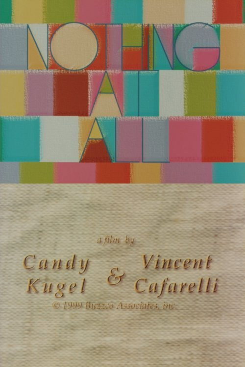 Movie poster for (It was...) Nothing At All (2000)
