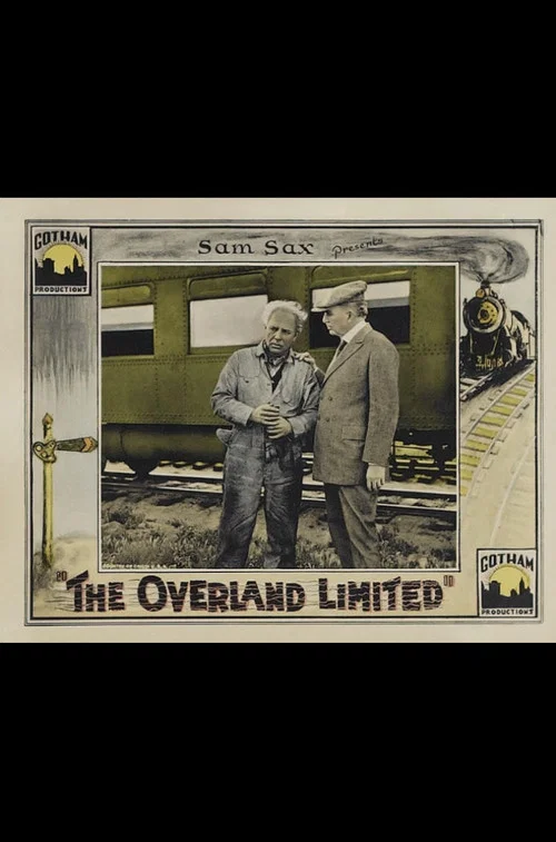 Movie poster for The Overland Limited (1925)