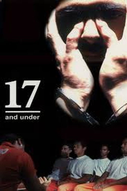 Movie poster for 17 and Under (1997)