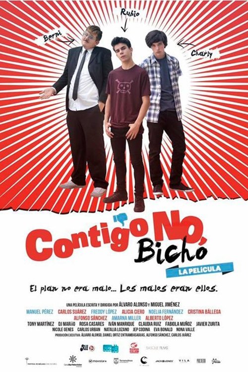 Movie poster for Contigo no, bicho (2018)