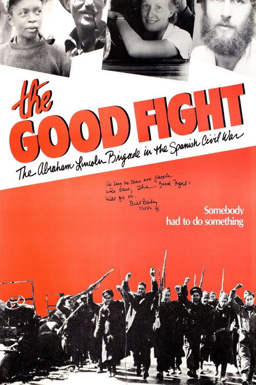 Movie poster for The Good Fight: The Abraham Lincoln Brigade in the Spanish Civil War (1984)