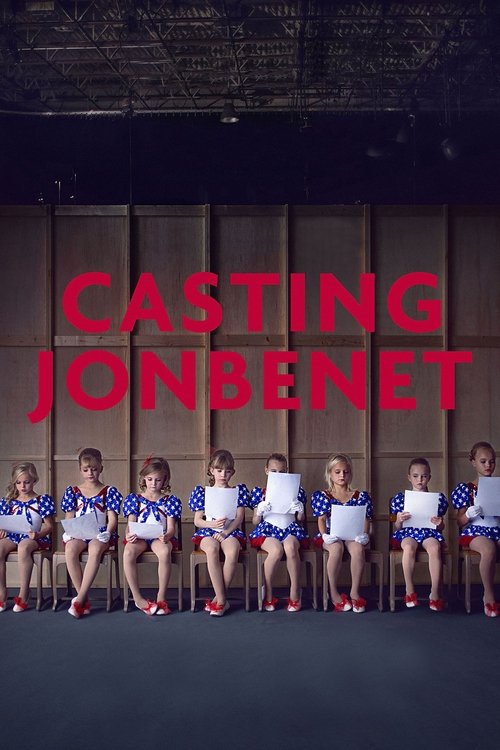 Movie poster for Casting JonBenet (2017)
