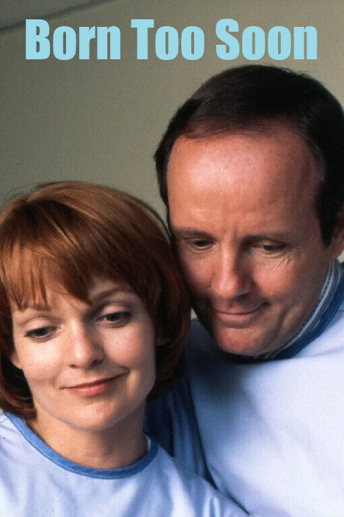 Movie poster for Born Too Soon (1993)