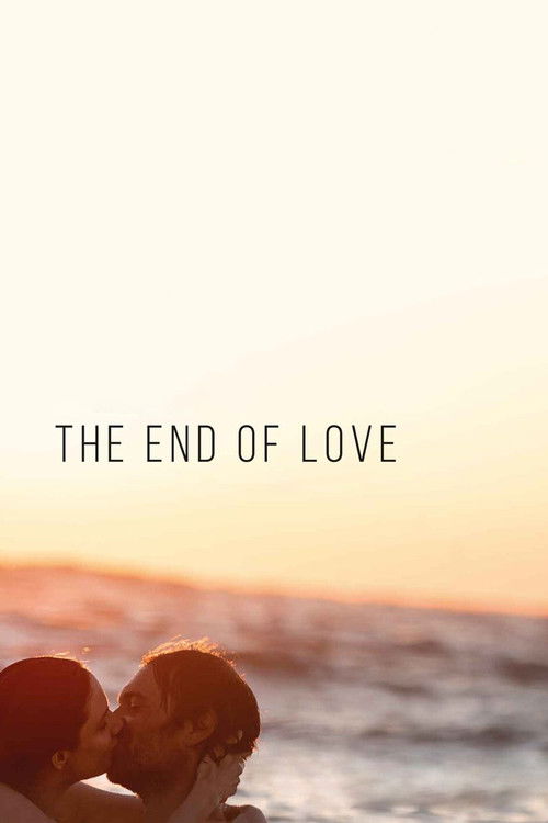 Movie poster for The End of Love (2020)