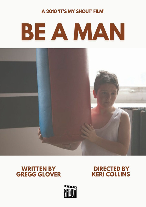 Movie poster for Be A Man (2010)