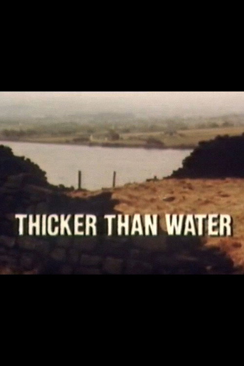 Movie poster for Thicker Than Water (1980)