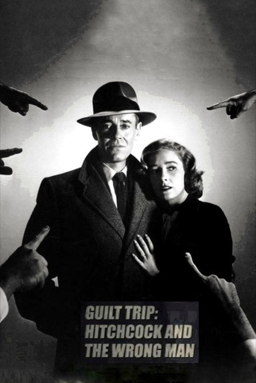 Movie poster for Guilt Trip: Hitchcock and 'The Wrong Man' (2004)