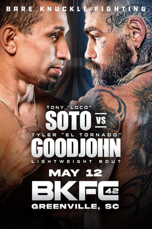 Movie poster for BKFC 42: Soto vs. Goodjohn (2023)