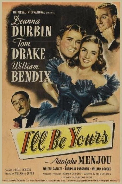 Movie poster for I'll Be Yours (1947)