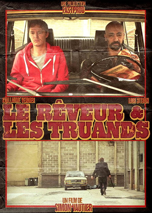 Movie poster for Le Rêveur et les Truands (2012)