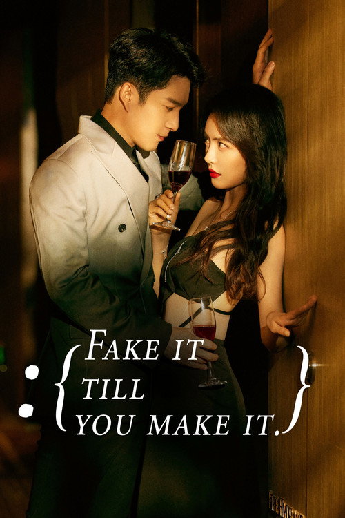 Series poster for Fake It Till You Make It (2023)