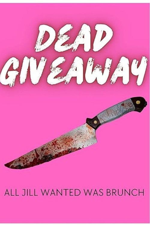 Movie poster for Dead Giveaway (2025)