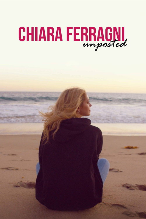 Movie poster for Chiara Ferragni: Unposted (2019)