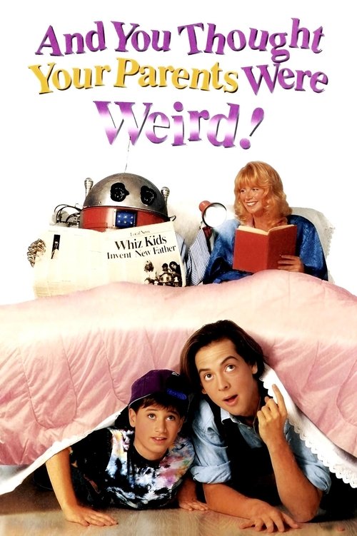 Movie poster for And You Thought Your Parents Were Weird! (1991)