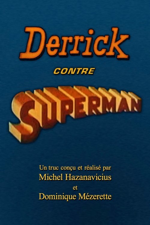 Movie poster for Derrick contre Superman (1992)