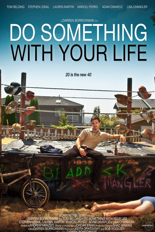 Movie poster for Do Something with your Life (2012)