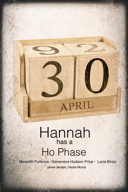Movie poster for Hannah Has a Ho-Phase (2013)