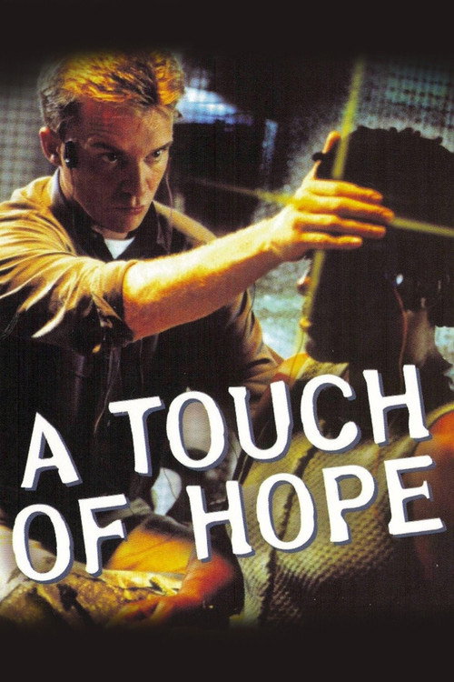Movie poster for A Touch of Hope (1999)