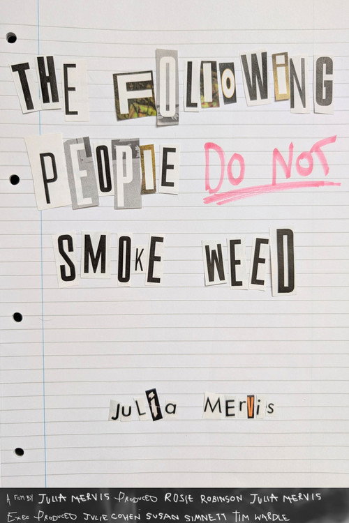 Movie poster for The Following People DO NOT Smoke Weed (2026)