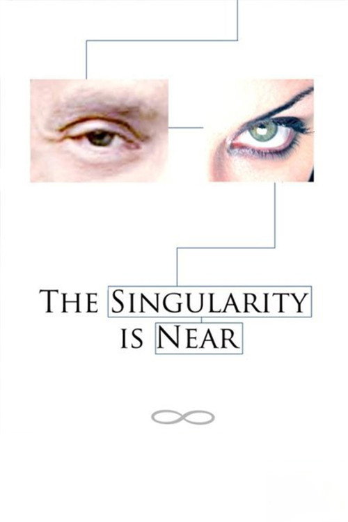 Movie poster for The Singularity Is Near (2010)