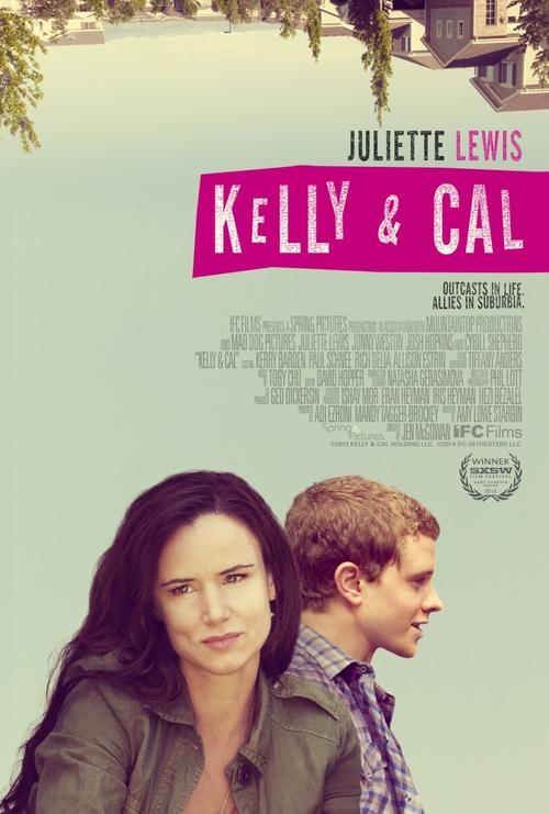 Movie poster for Kelly & Cal (2014)