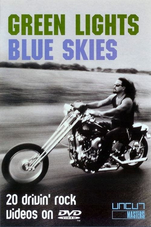 Movie poster for Green Lights, Blue Skies (2002)