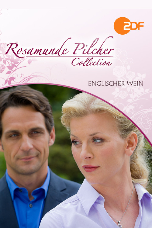 Movie poster for Rosamunde Pilcher: Englischer Wein (2011)