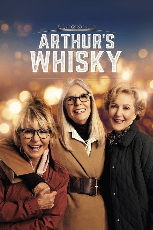 Movie poster for Arthur's Whisky (2024)
