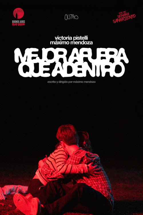Movie poster for Mejor afuera que adentro (2025)