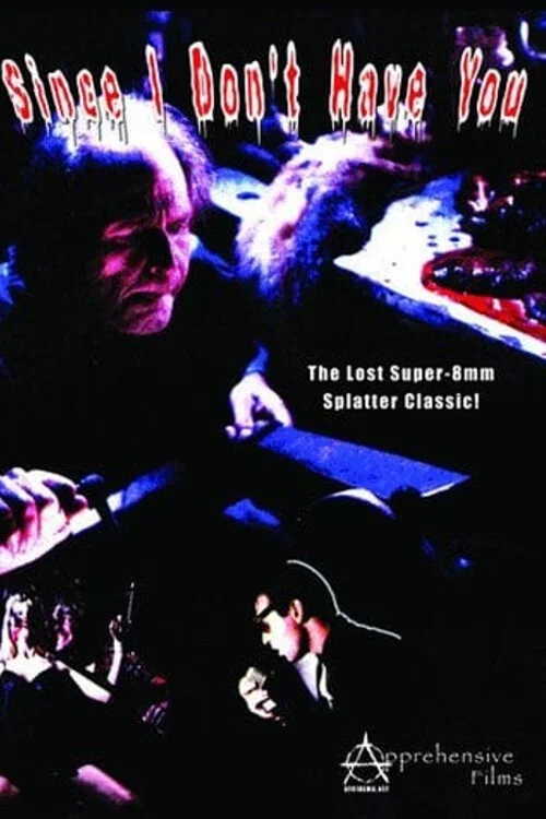 Movie poster for Since I Don't Have You (1995)